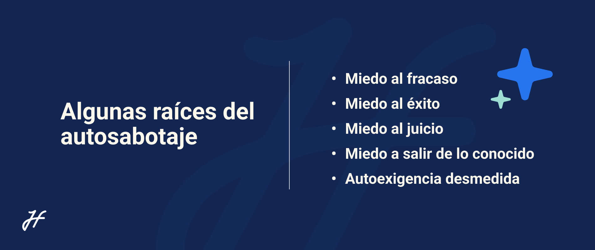 Raíces del autosabotaje